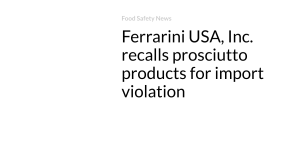Ferrarini USA, Inc. recalls prosciutto products for import violation