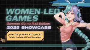 Suggestions on how to interrogate the Ladies folks-Led Games Showcase at Summer Game Fest 2025