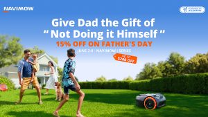 Toughen his lawn game: Get 15% off the robotic mower Dad didn’t know he needed