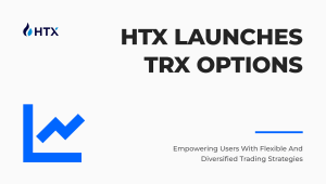 HTX Launches TRX Alternate solutions, Empowering Users with Versatile and Diversified Shopping and selling Strategies