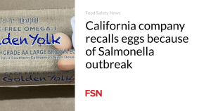 California firm remembers eggs because of Salmonella outbreak