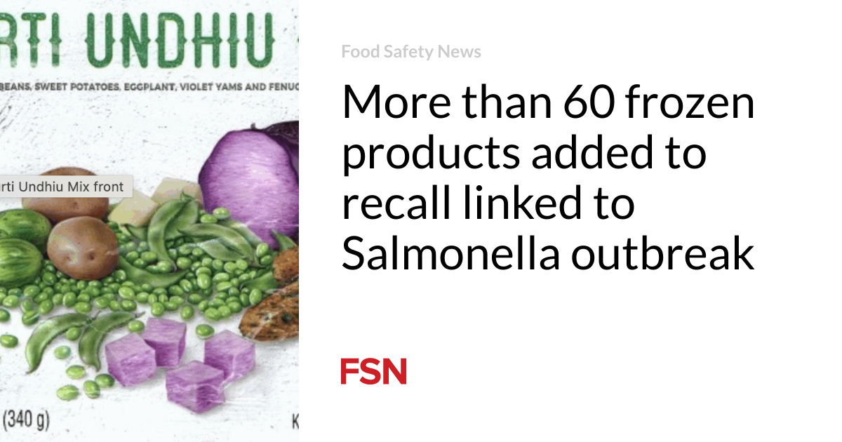 Extra than 60 frozen merchandise added to recall linked to Salmonella outbreak