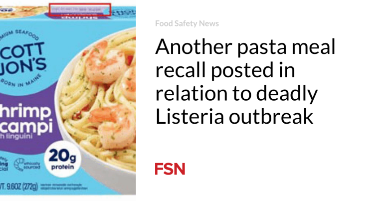 One other pasta meal recall posted relating to lethal Listeria outbreak
