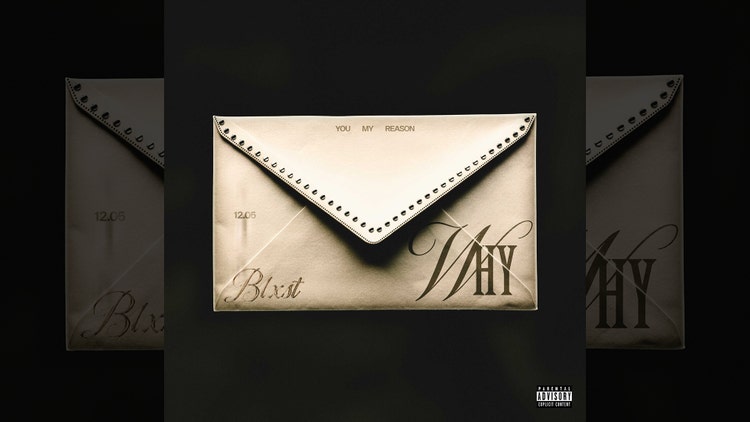 Blxst Returns With Contemporary Single “Why” Amid Roxy Residency